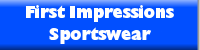 First Impressions Sportswear